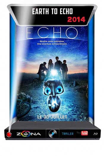 Película Earth to Echo 2014