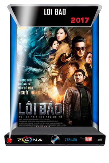 Película Lôi Báo 2017