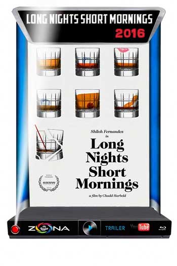 Película Long Nights Short Mornings 2016
