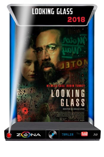 Película Looking Glass 2018