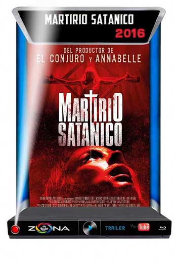 Película Martirio Satanico 2016