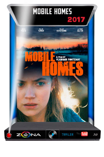 Película Mobile Homes 2017