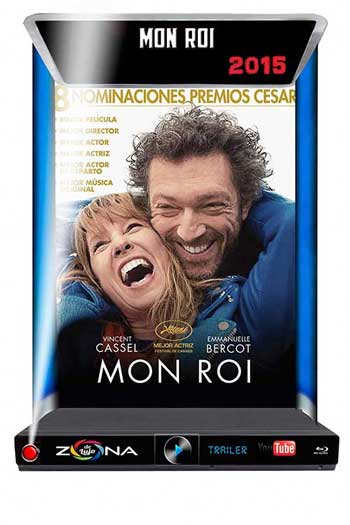 Película Mon roi 2015