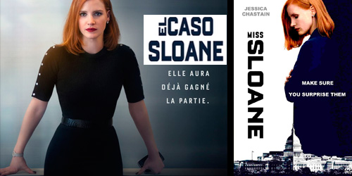 Miss Sloane 2016 comentarios