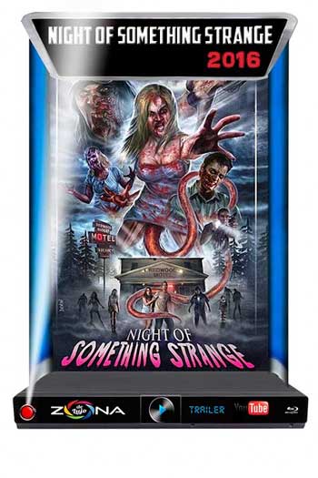 Película Night of Something Strange 2016