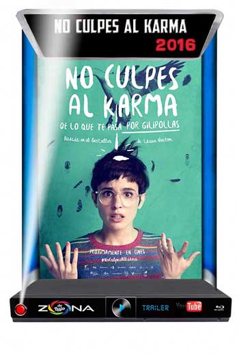 Película No culpes al karma 2016
