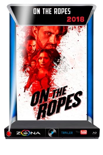 Película On the Ropes 2018