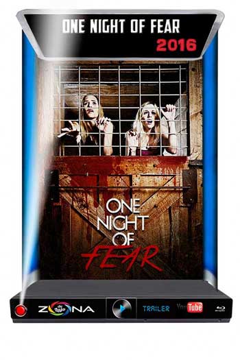 Película One Night of Fear 2016