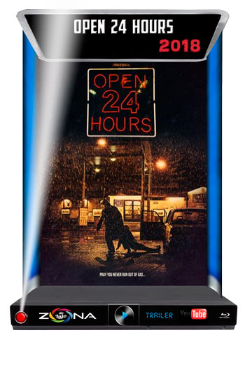 Película Open 24 Hours 2018