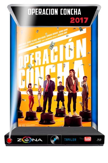 Película Operación Concha 2017