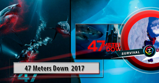 Movie 47 Meters Down 2017