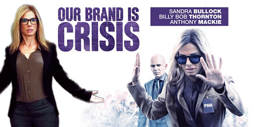 Our brand is crisis 2015 Comentarios