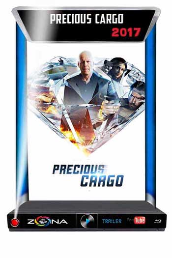 Película Precious Cargo 2017