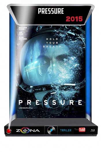 Película Pressure 2015