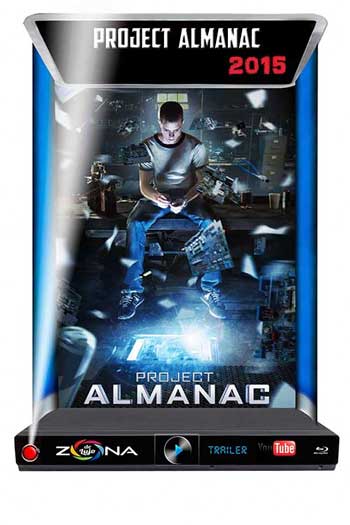 Película Project Almanac 2015