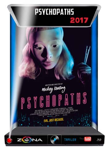 Película Psychopaths 2017