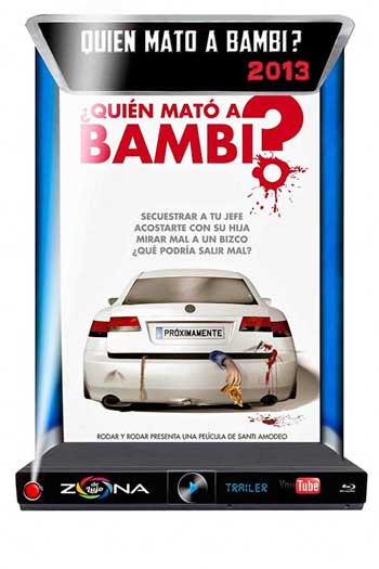 Película Quien Mato a Bambi 2013