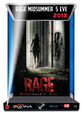 Película Rage Midsummer's Eve 2012