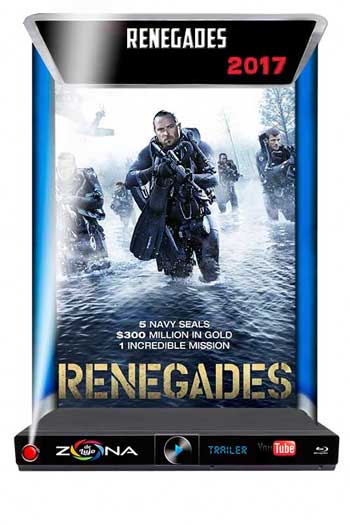 Película Renegades 2017