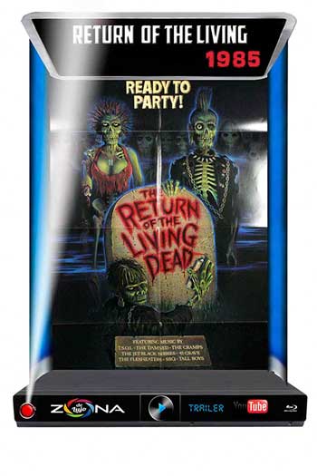 Película Return of the living dead 1985