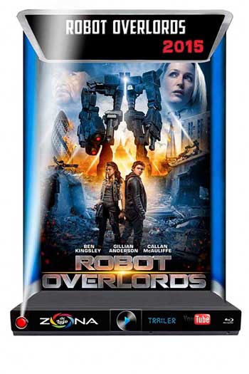 Película Robot Overlords 2015
