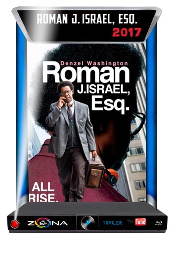 Película Roman J. Israel, Esq 2017