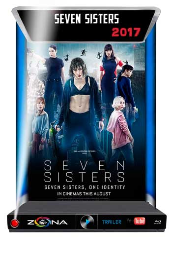 Película Seven Sisters 2017