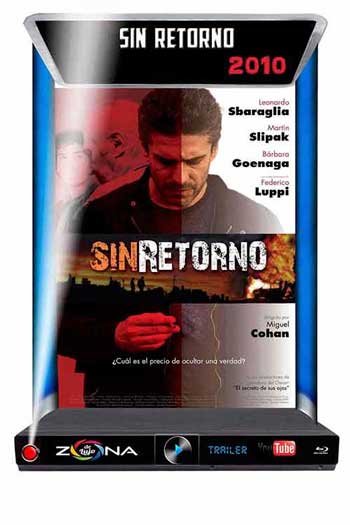 Película Sin Retorno 2010