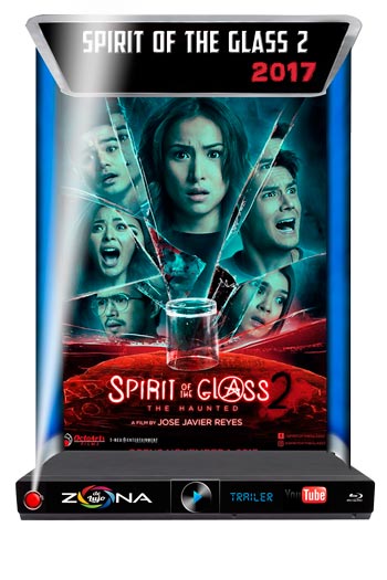 Película Spirit of the Glass 2 The Hunted 2017