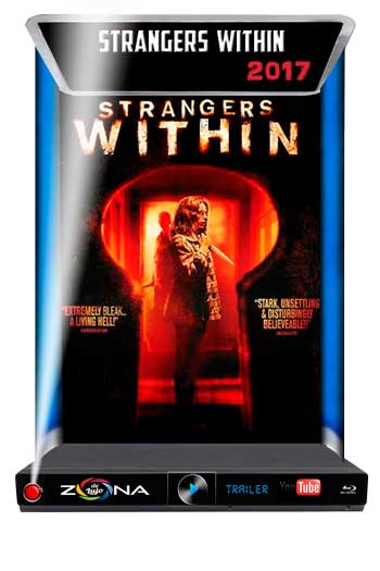 Película Strangers Within 2017