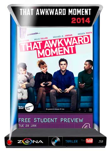 Película That Awkward Moment 2014