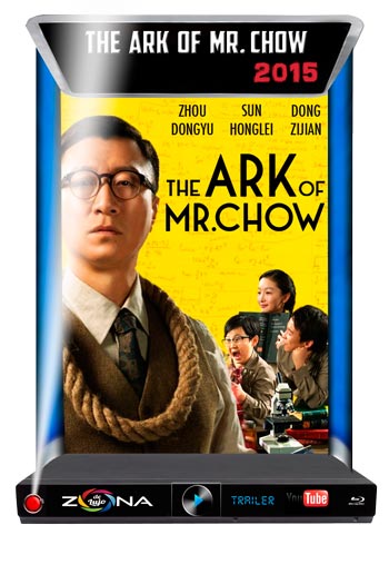 Película The Ark of Mr. Chow 2015