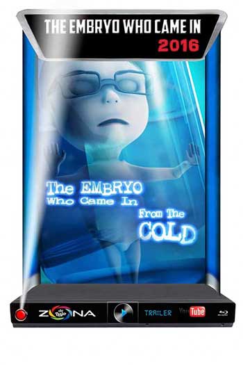 Película The embryo who came in from the cold 2016