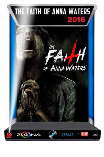 Película The Faith of Anna Waters 2016