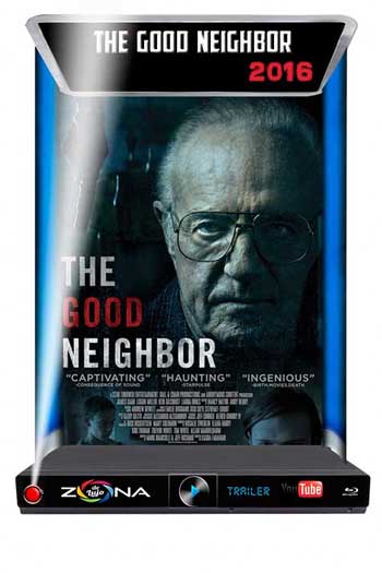 Película The Good Neighbor 2016