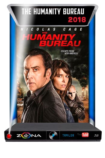 Película The Humanity Bureau 2018