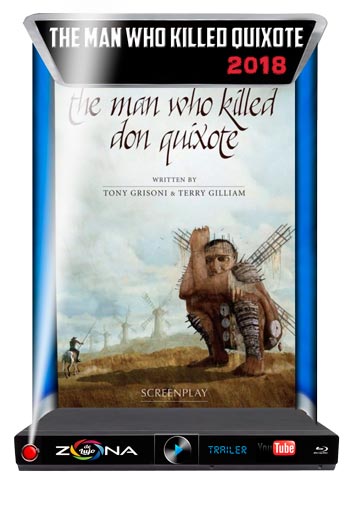 Película The Man Who Killed Don Quixote 2018