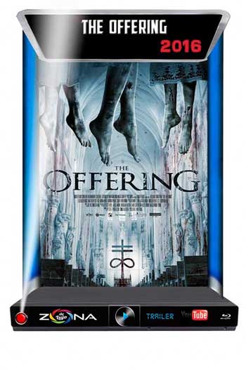 Película The Offering 2016