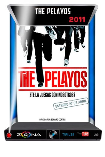Película Los Pelayos 2011