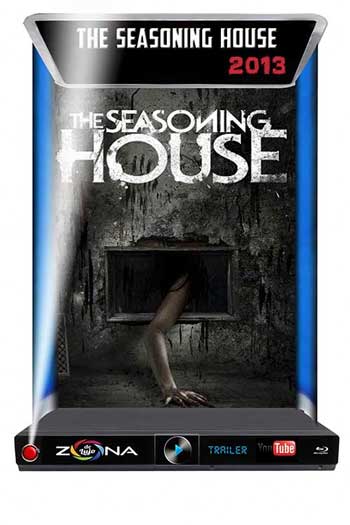 Película The seasoning house 2013