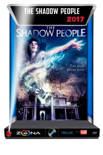 Película The Shadow People 2017