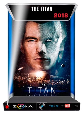 Película The Titan 2018