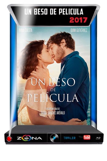 Película un beso de pelicula 2017