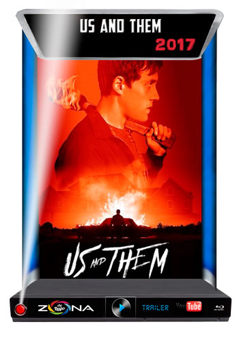 Película Us and Them 2017