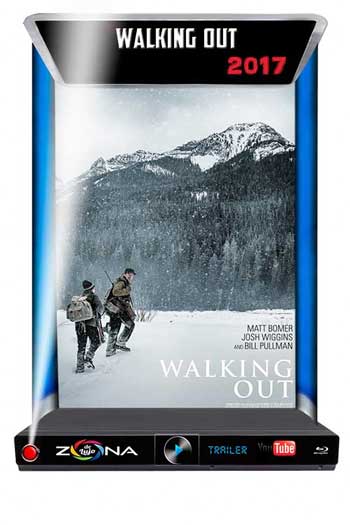 Película Walking Out 2017