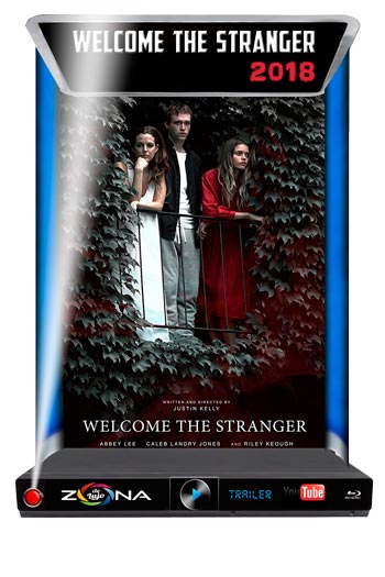 Película Welcome the Stranger 2018