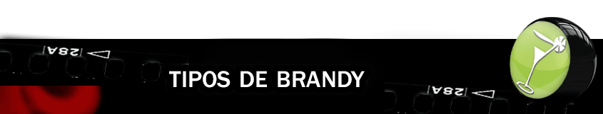 Tipos de Brandy