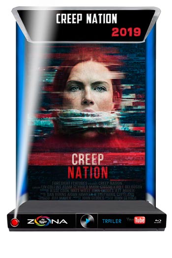 Película Creep Nation 2019