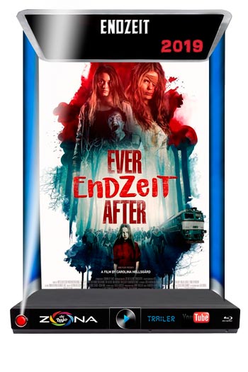 Película Endzeit 2019