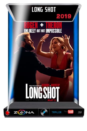 Película Long Shot 2019